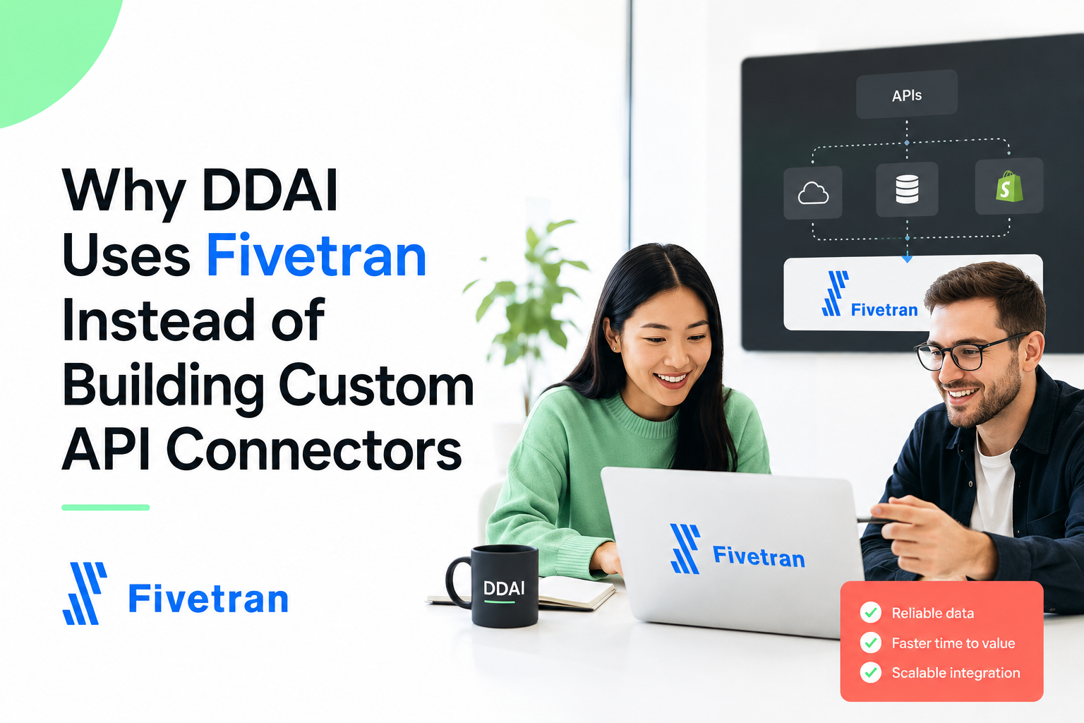 Why DDAI Uses Fivetran Instead of Building Custom API Connectors
