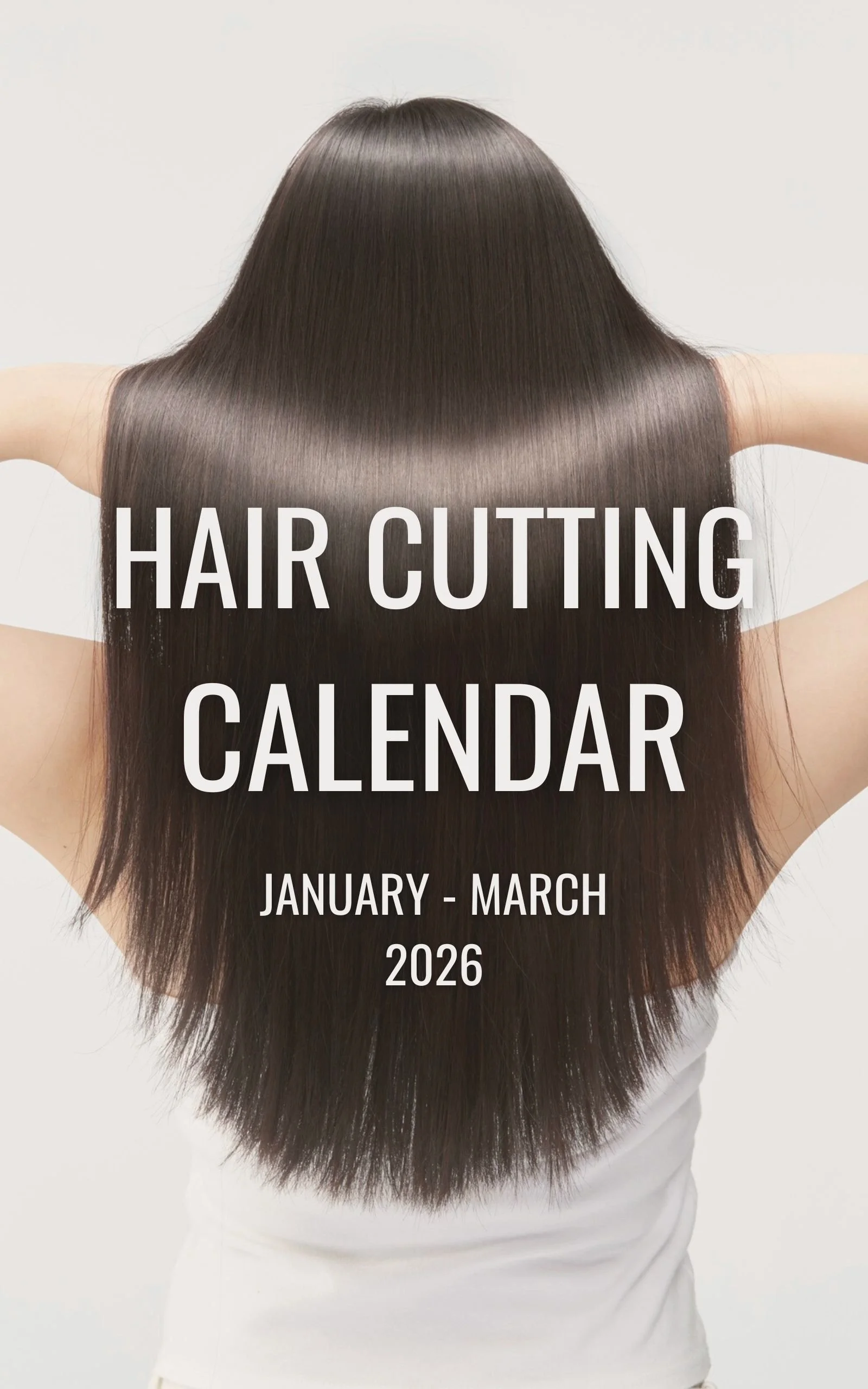 QUARTERLY HAIR CUTTING CALENDAR