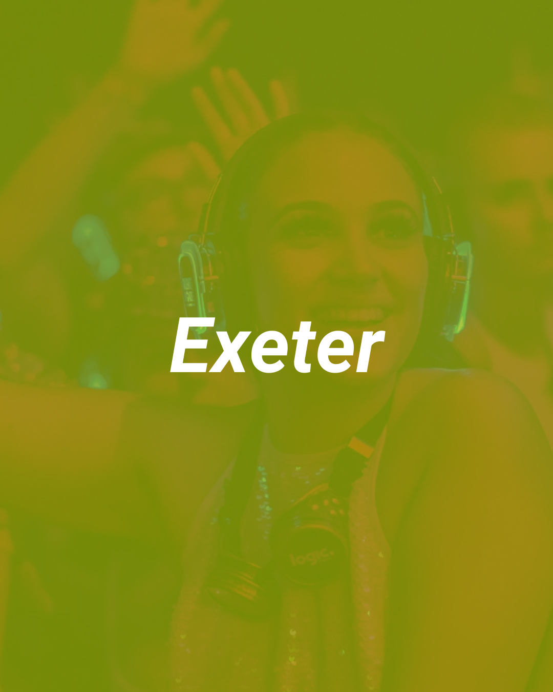A woman smiling and wearing headphones, with a blurred background. The word 'Exeter' is overlaid on the image.