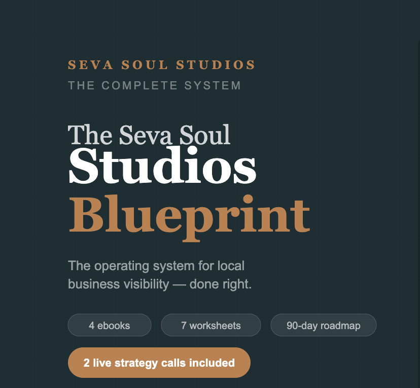 The Seva Soul Studios Blueprint — The Complete Local Business Growth System with Live Strategy Calls