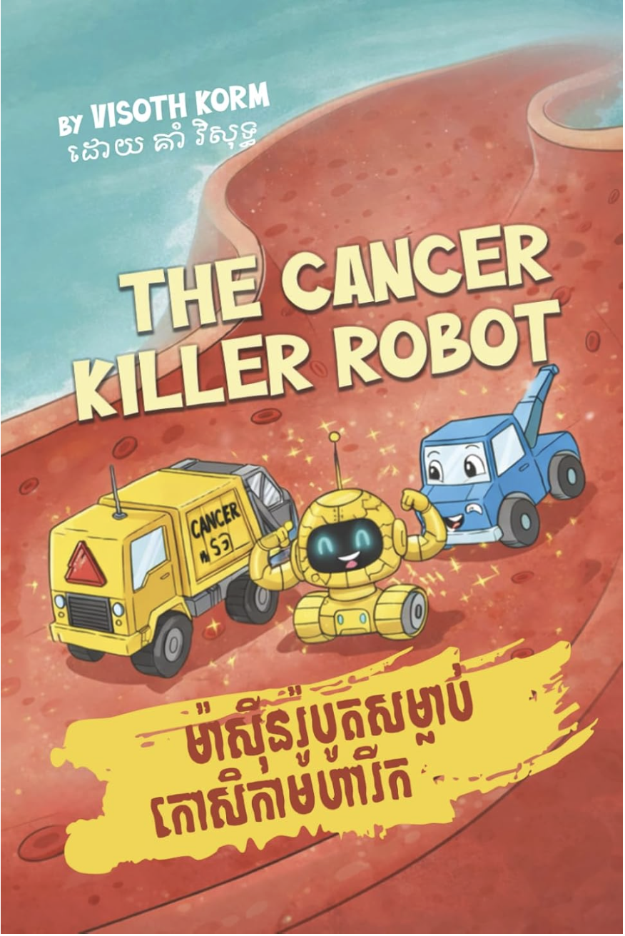 The Cancer Killer Robot