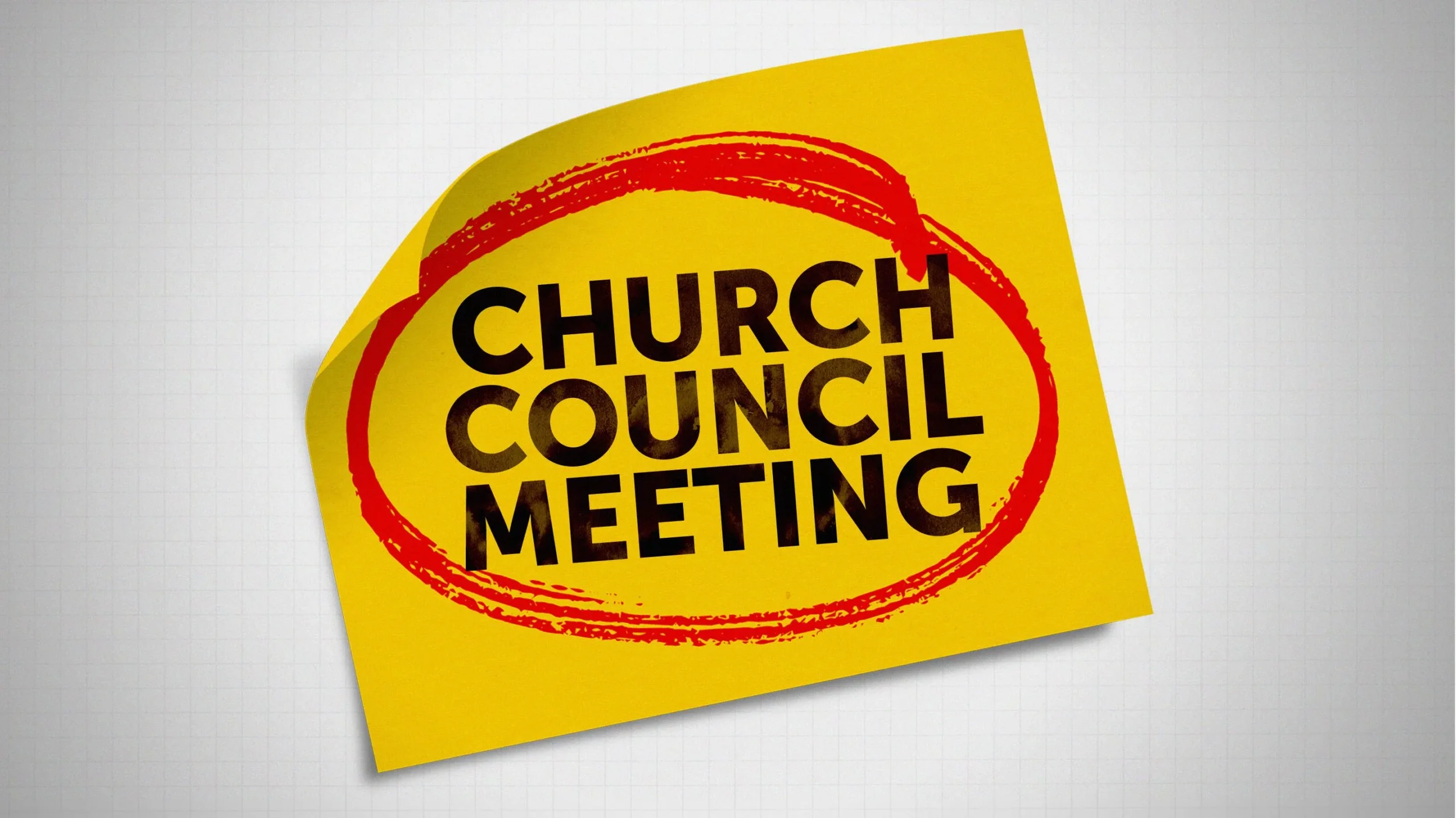 CHURCH COUNCIL MEETING