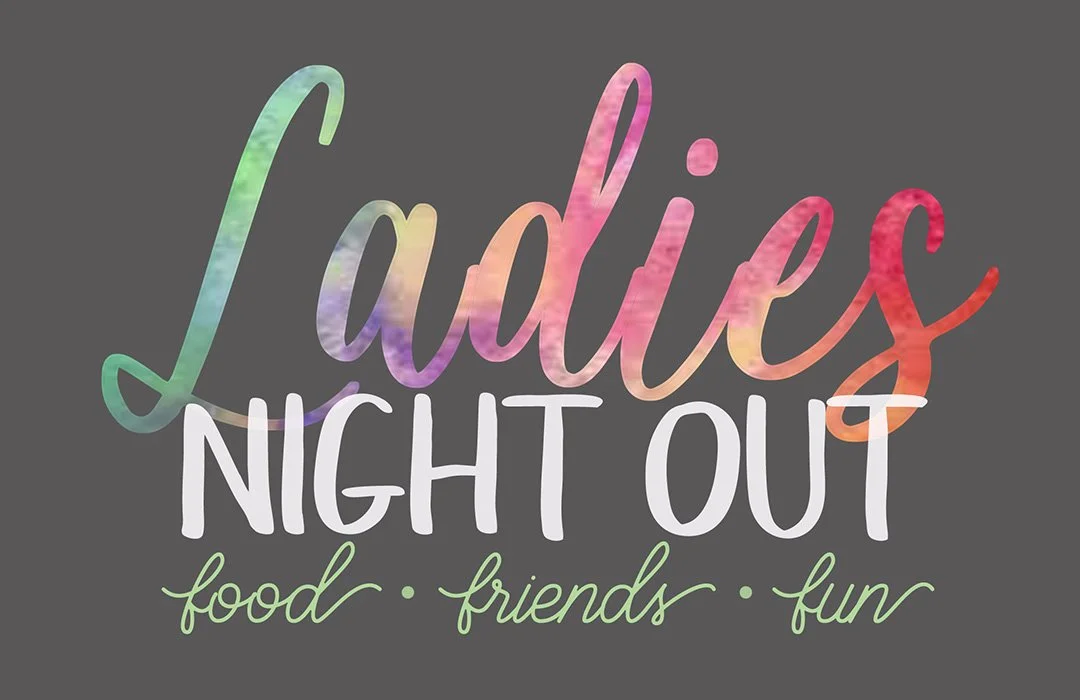 LADIES NIGHT OUT