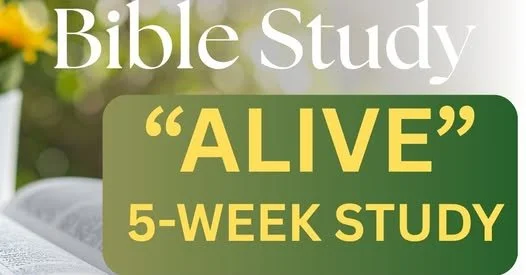 "ALIVE" Ladies 5-Week Bible Study 
