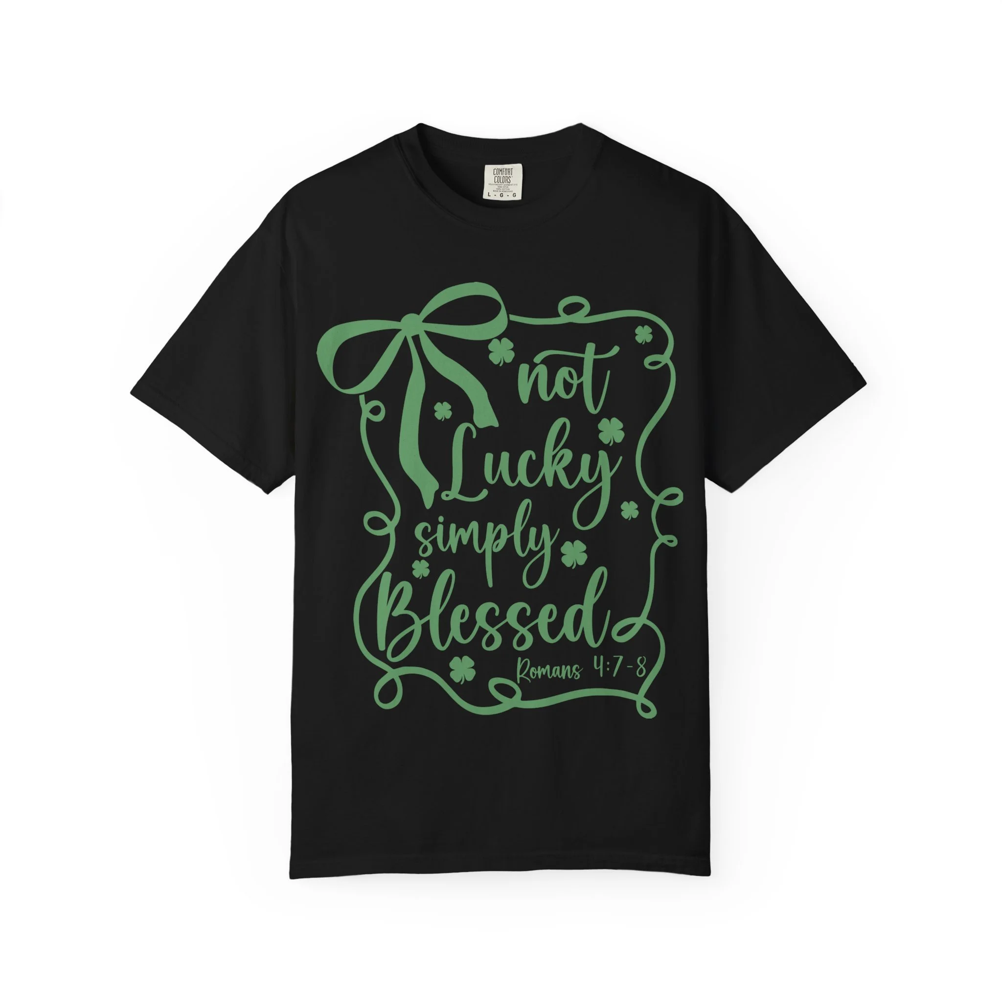 Not Lucky, Simply Blessed T-Shirt — Faith-Based Inspirational Tee