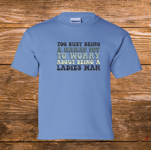 Mama's Boy Shirt