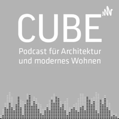 Logo der Podcast-Reihe 'CUBE' mit dem Untertitel 'Podcast für Architektur und modernes Wohnen'