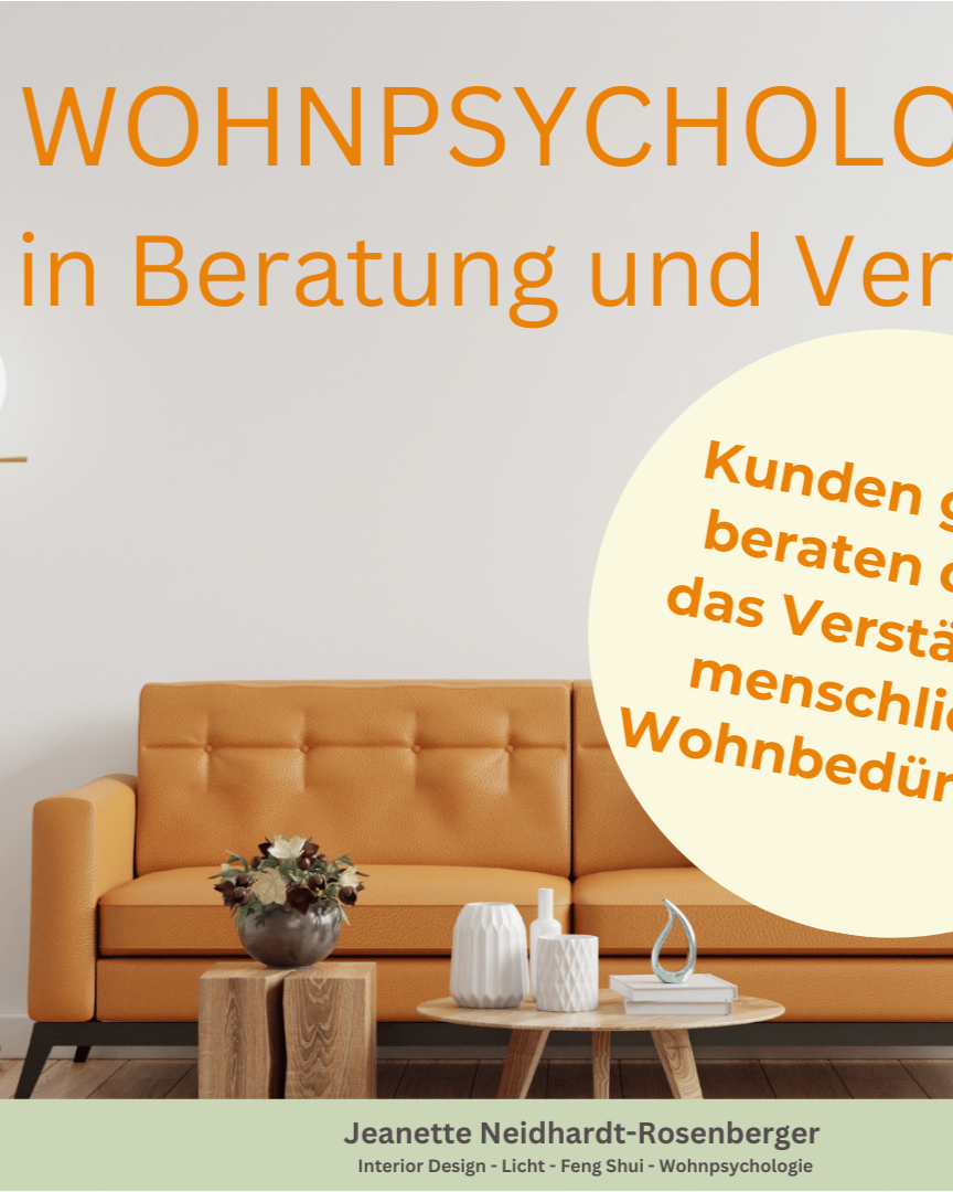 Wohnpsychologie in Beratung und Verkauf
