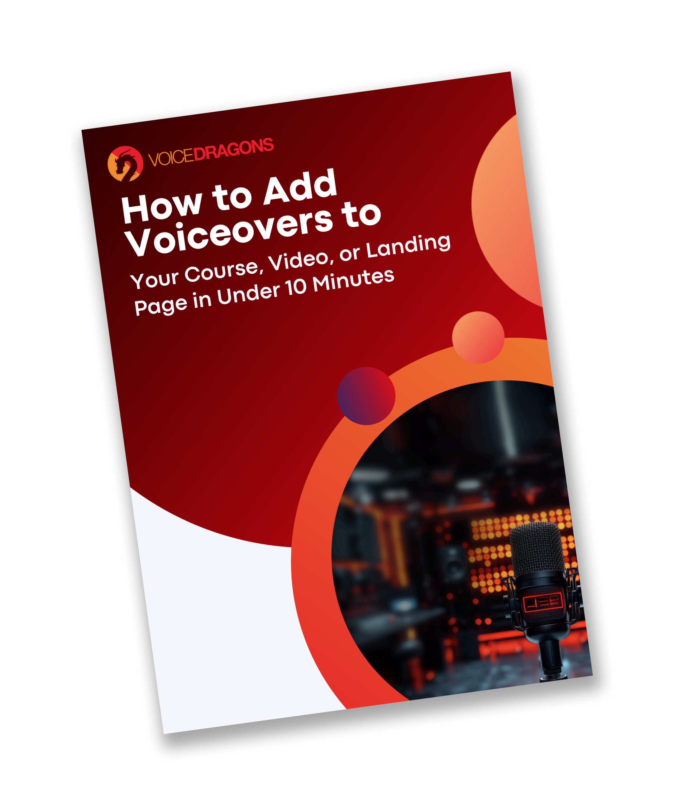 Cover of a guide titled 'How to Add Voiceovers to Your Course, Video, or Landing Page in Under 10 Minutes', featuring a red gradient design and a microphone in a recording studio.