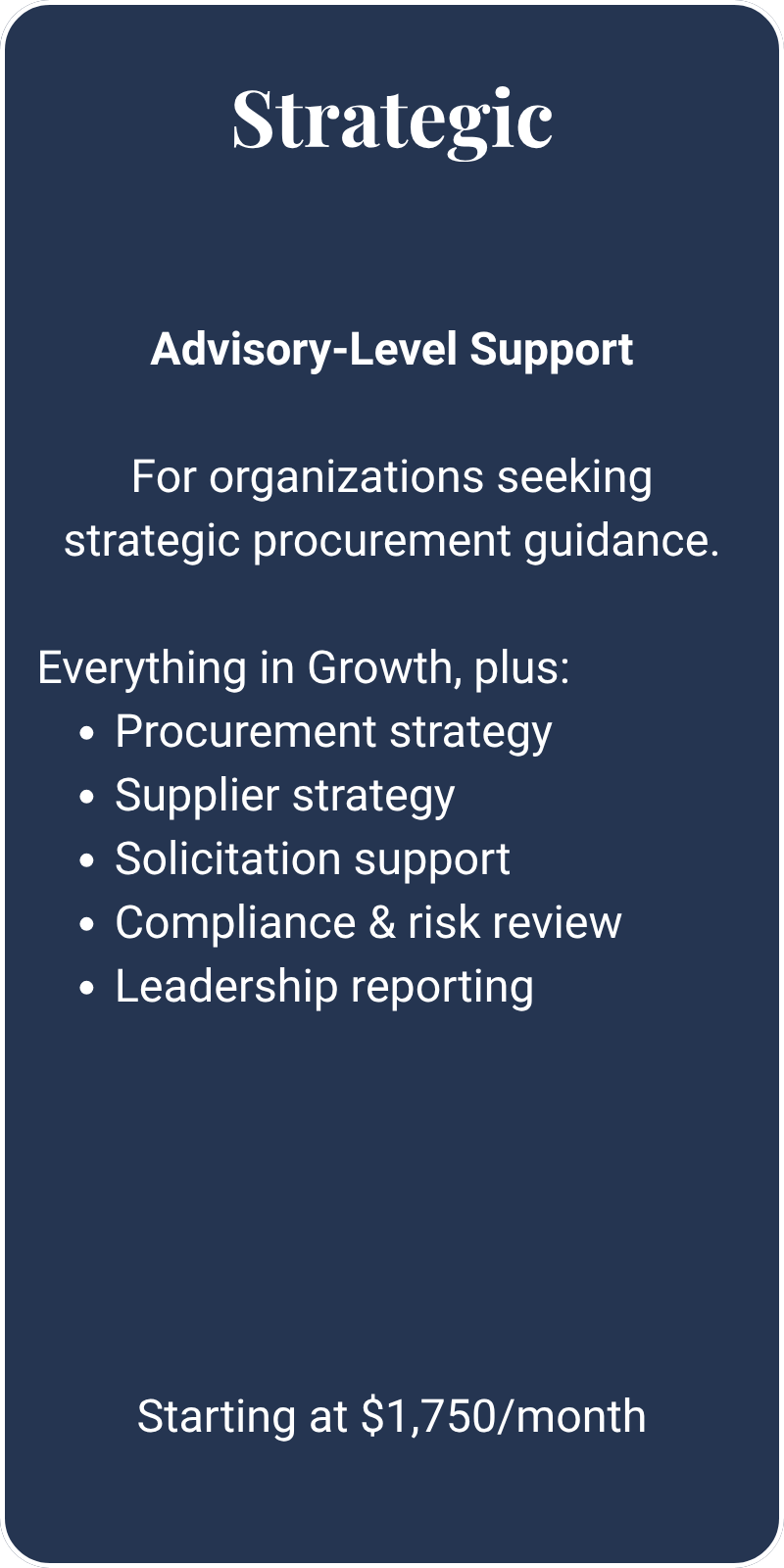 A dark blue vertical banner advertisement for strategic advisory support services for organizations, highlighting benefits like procurement, supplier, solicitation, compliance, and leadership support, with a start price of $1,750 per month.
