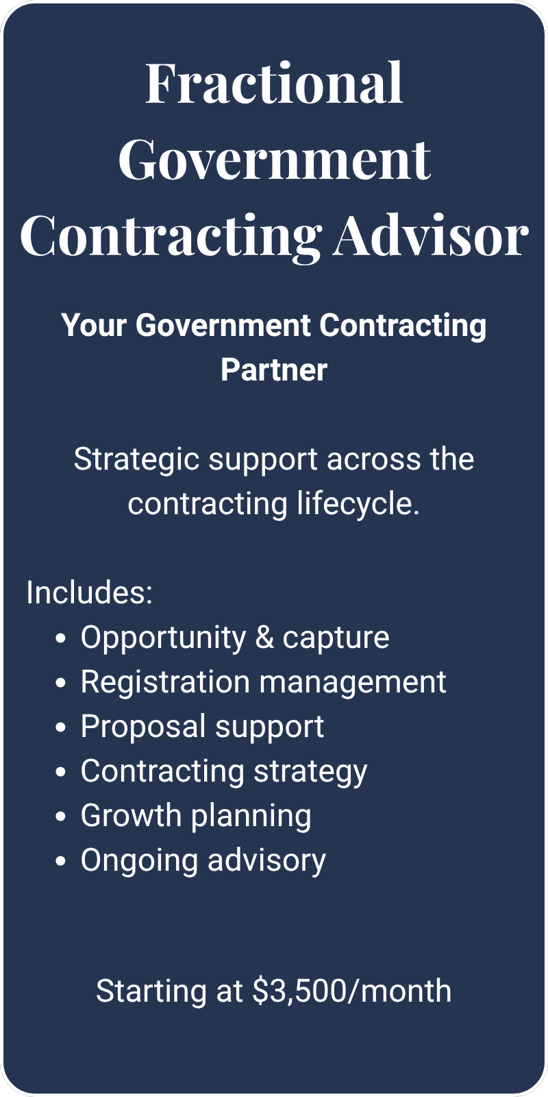 A promotional poster for a fractional government contracting advisor service, highlighting strategic support and starting at $3,500 per month.