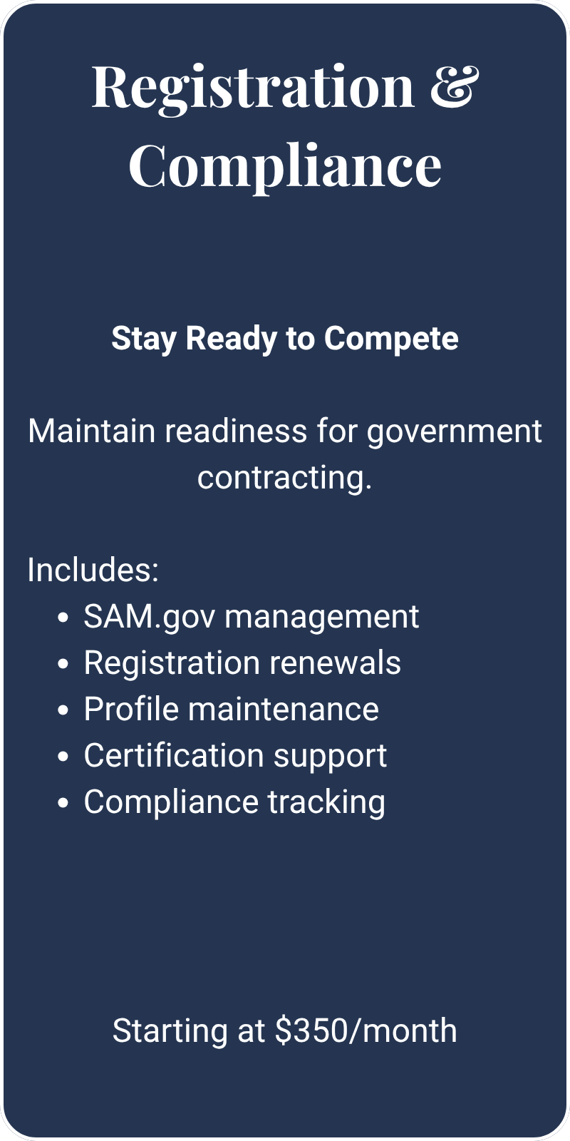 A digital flyer with a dark blue background and white text promoting a registration and compliance service for government contracting. It includes a list of features and a starting price of $350 per month.