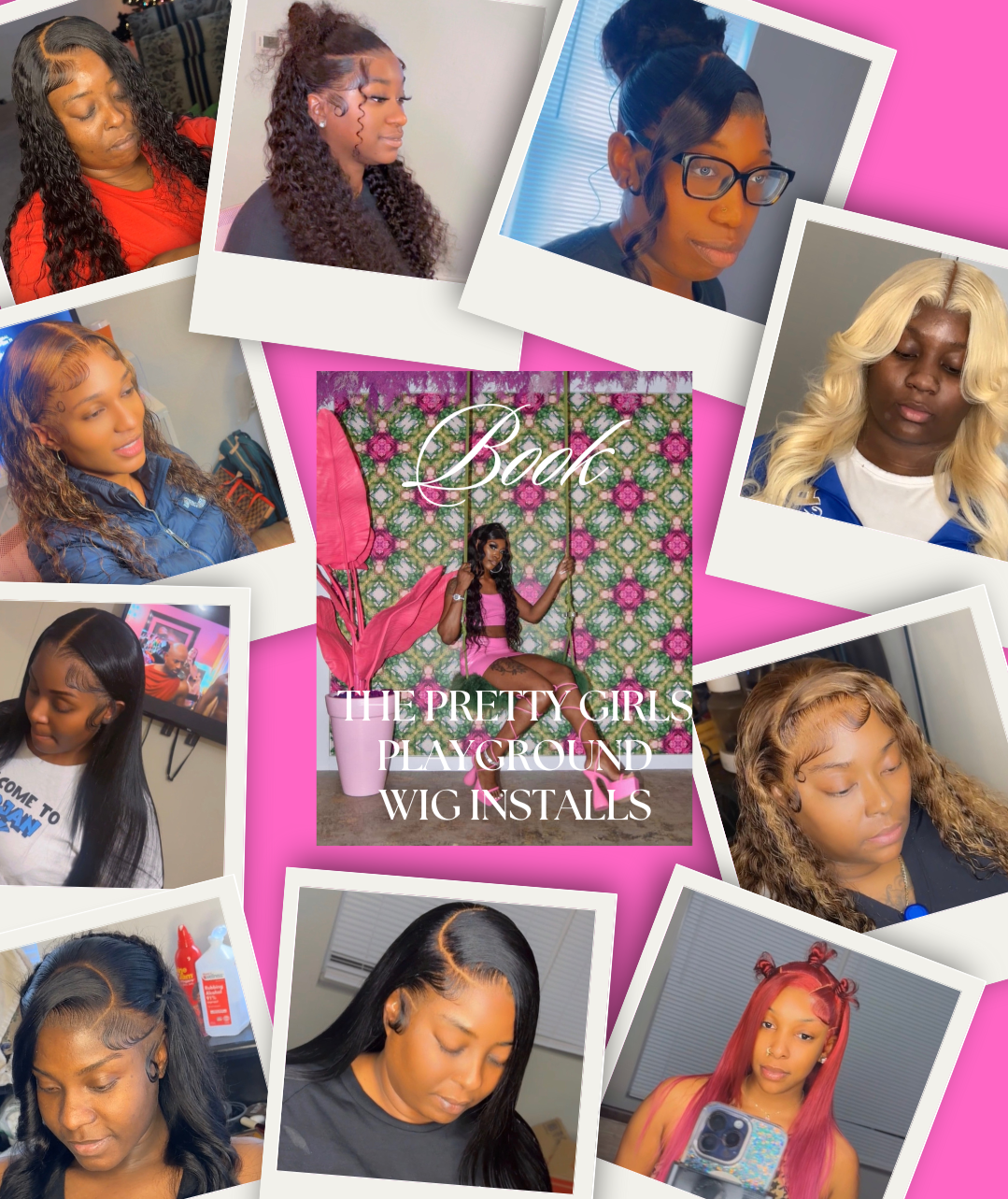 Collage of women with various hairstyles, including curly, straight, and colored wigs, surrounding a central magazine cover titled 'Back: The Pretty Girls Playground Wig Installs,' featuring a woman in a pink outfit sitting on pink decorations against a vibrant floral background.