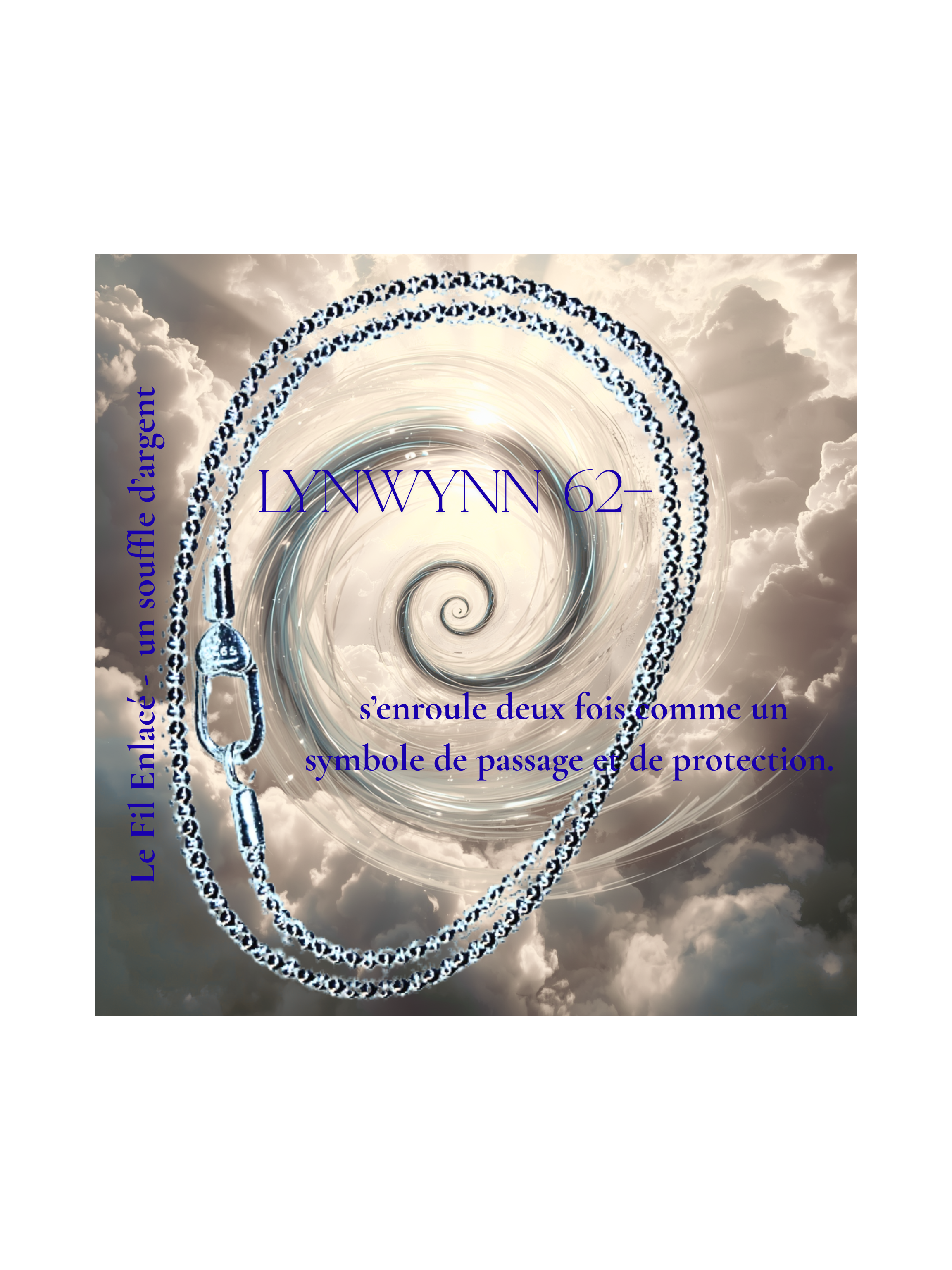 art62- Lynwynn  62— Le Fil Enlacé -  un souffle d’argent s’enroule deux fois ..png