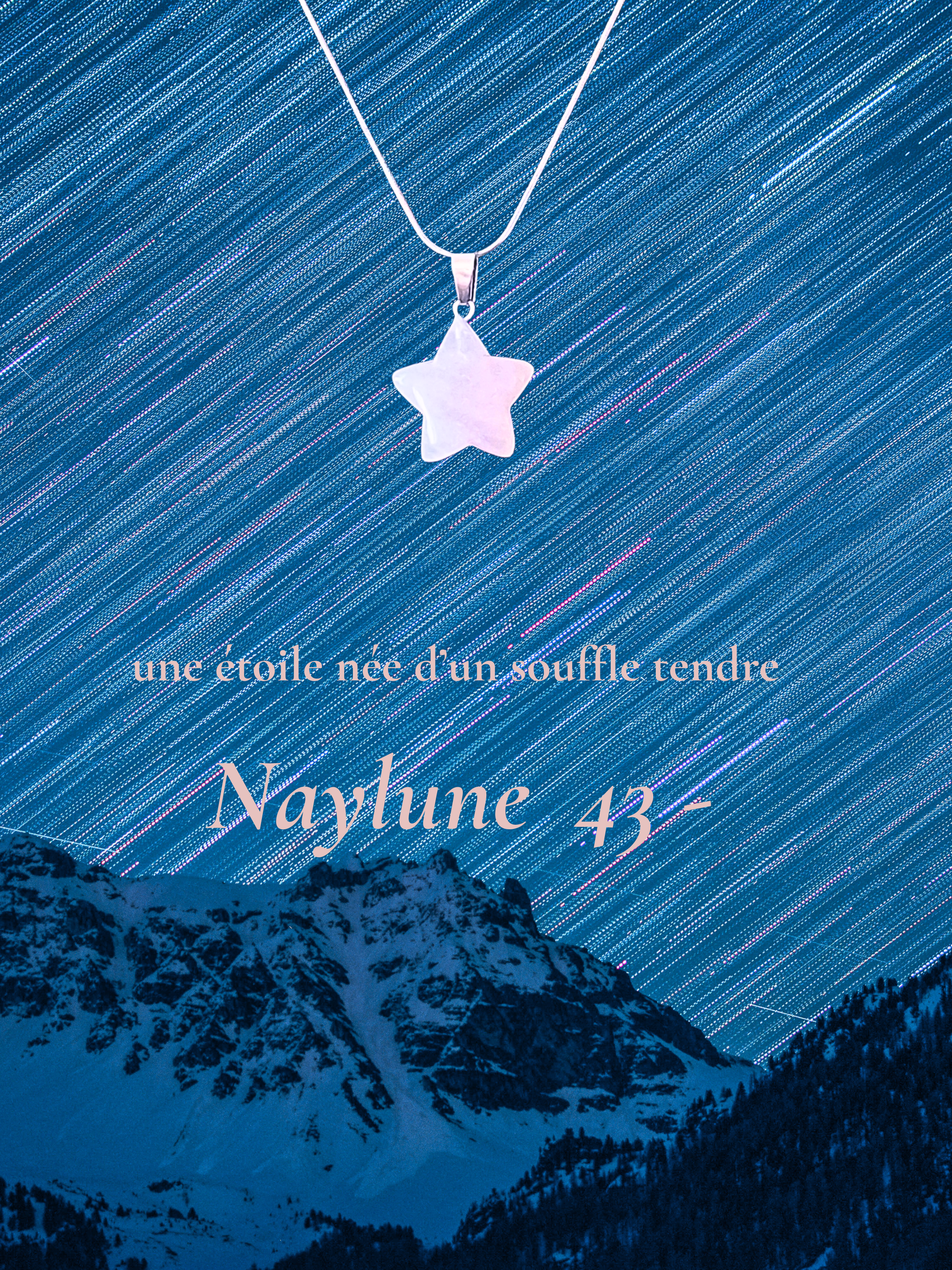 art43-Naylune  43 - une étoile née d’un souffle tendre.png