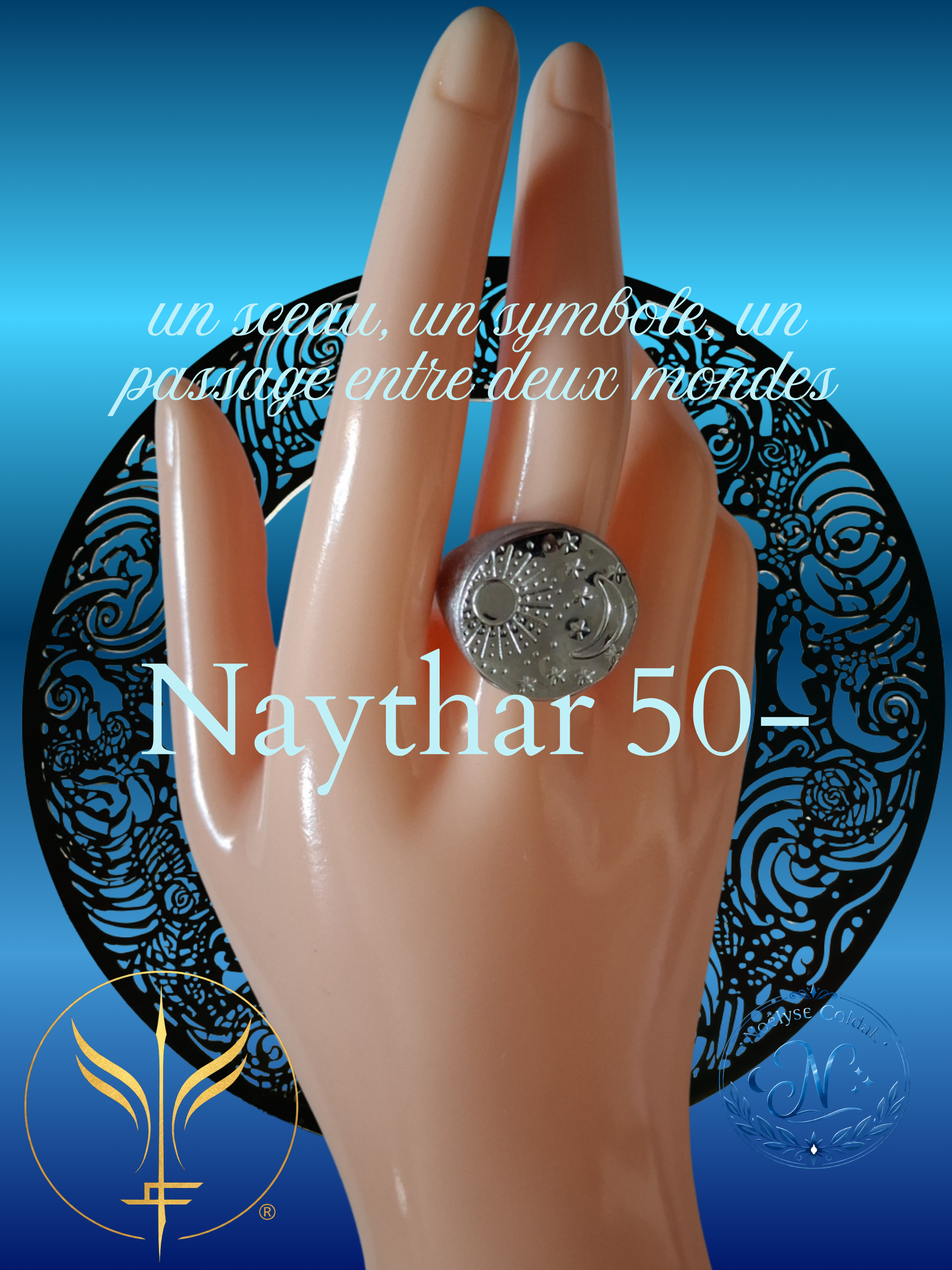 50 Naythar —T.9  La Chevalière Sceau Cosmique en acier brossé gravée du soleil, de la lune et des étoiles. Un symbole d’équilibre et de puissance tranquille.