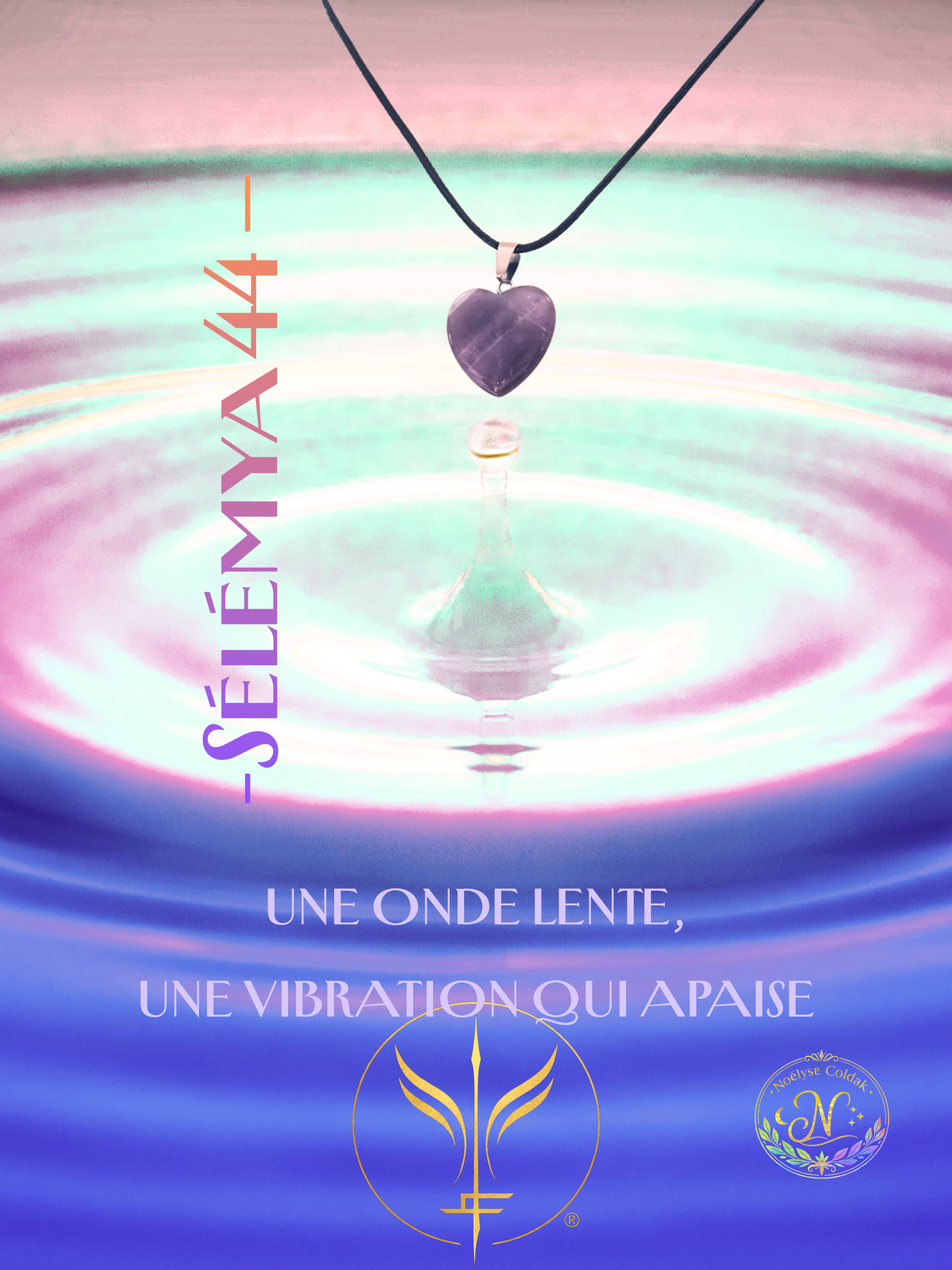 art44-Sélémya 44 —une onde lente, une vibration qui apaise.png