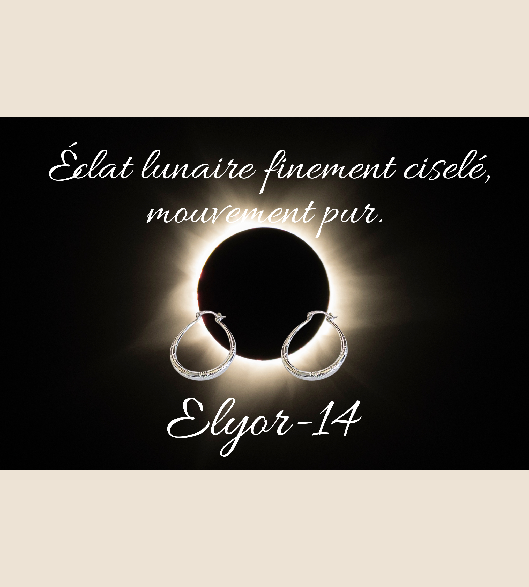 Elyor-14 -Créoles -Éclat lunaire finement ciselé, mouvement pur..png