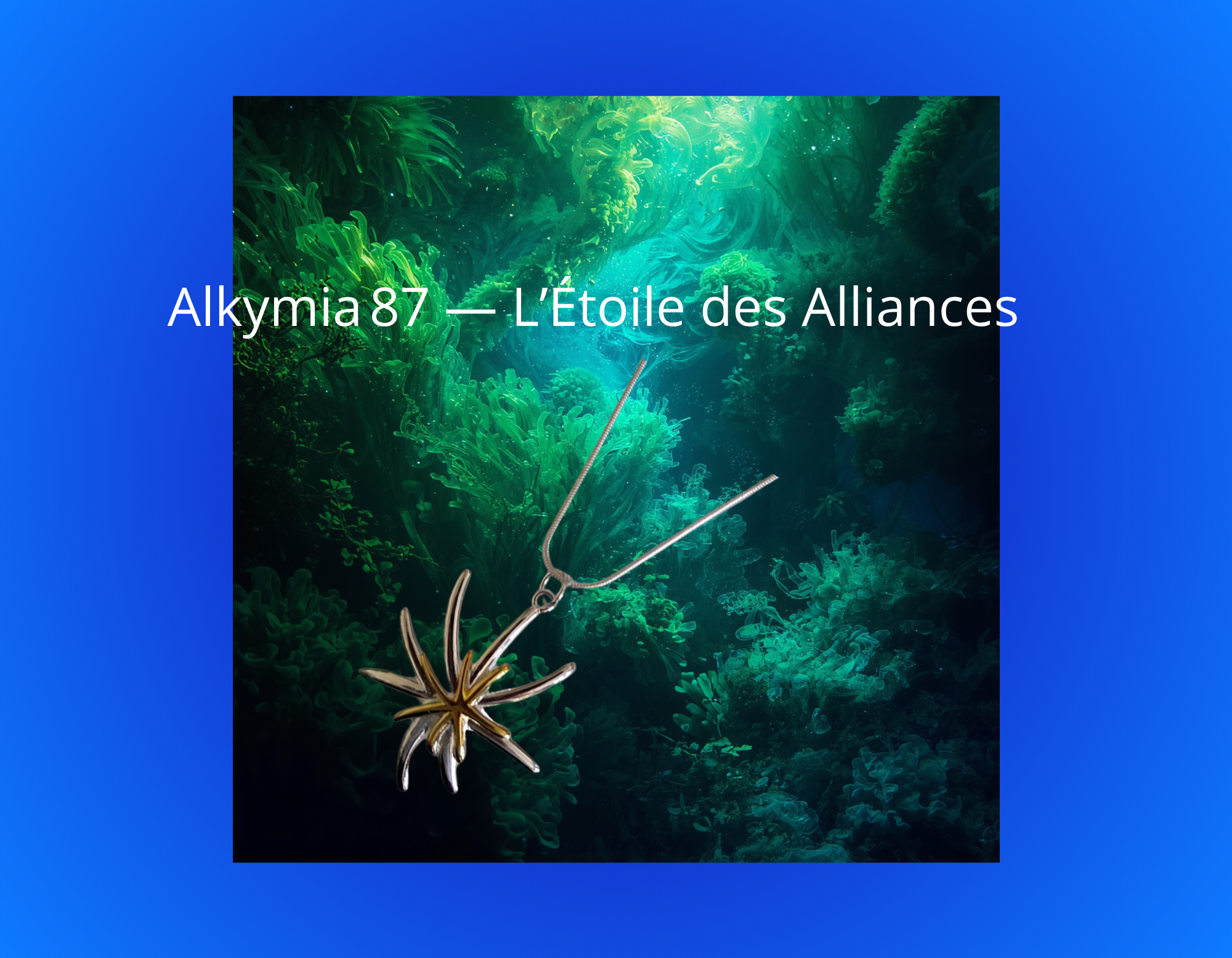 87 Alkymia — L’Étoile des Alliances : Collier étoile double en argent et plaqué or 18Kt. Un talisman lumineux inspiré de l’alchimie des métaux et des symboles anciens.