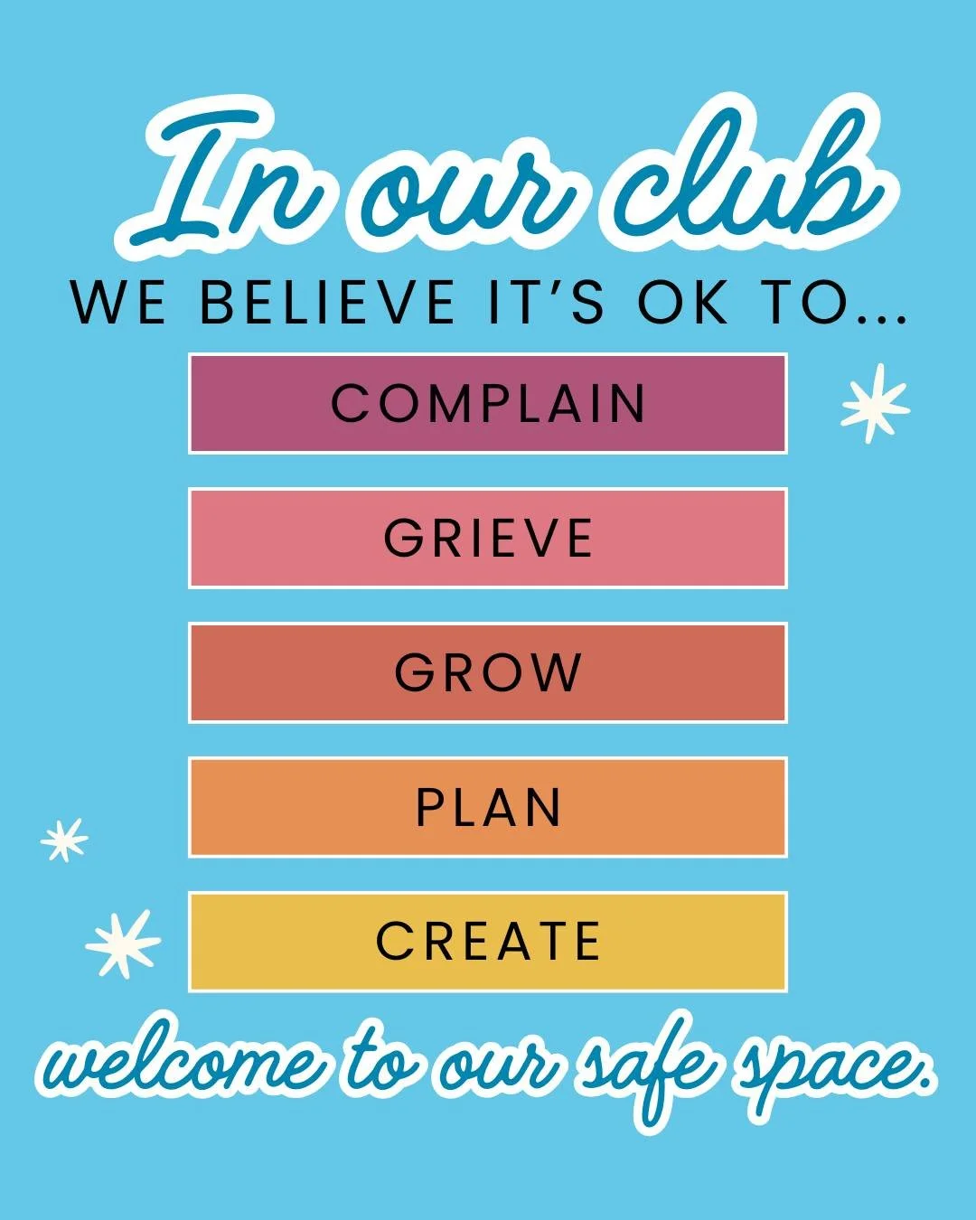 In our club, we believe it's okay to...
✨COMPLAIN: sometimes you gotta just rant to feel better; we listen and we don't judge 💅🏽
✨GRIEVE: it's okay to be upset about change, especially when things were working but you're being told what to do now ?