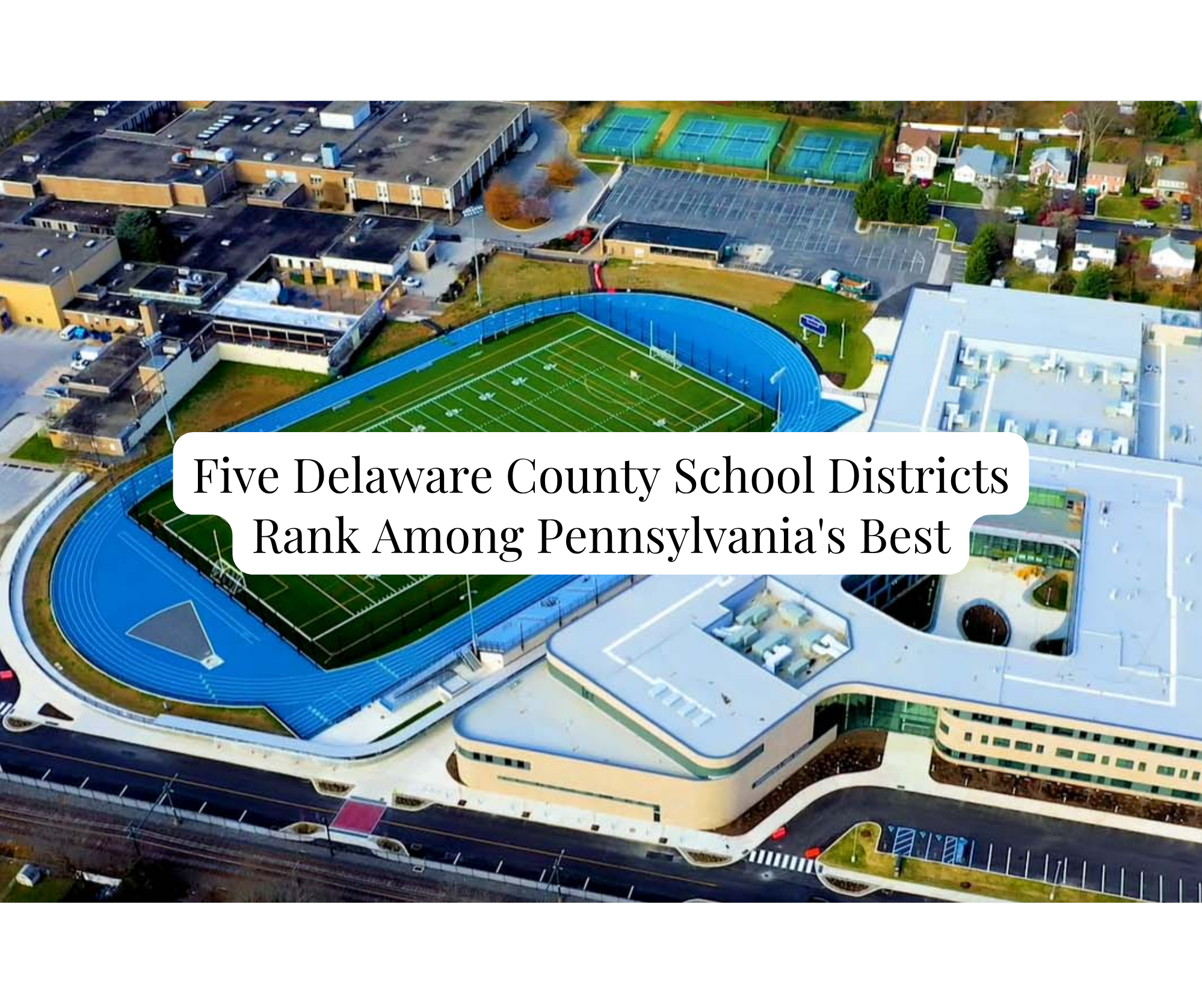 Five Delaware County School Districts Rank Among Pennsylvania's Best