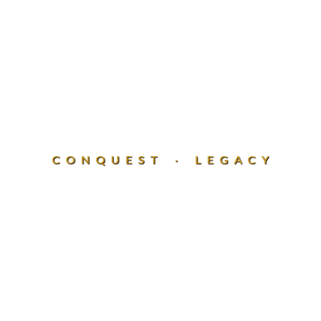 Black and gold logo with the words "Conquest · Legacy"