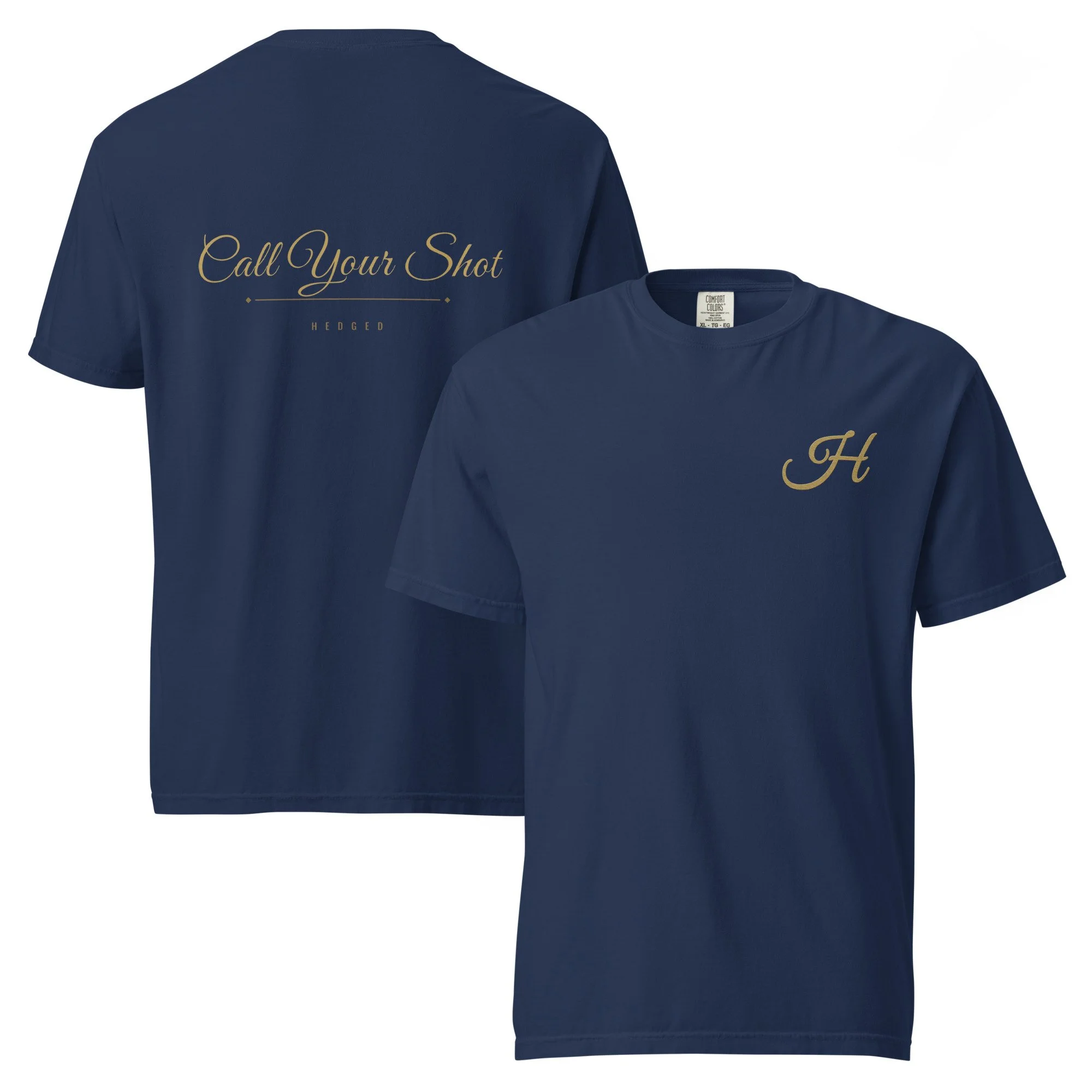 CALL YOUR SHOT T-SHIRT