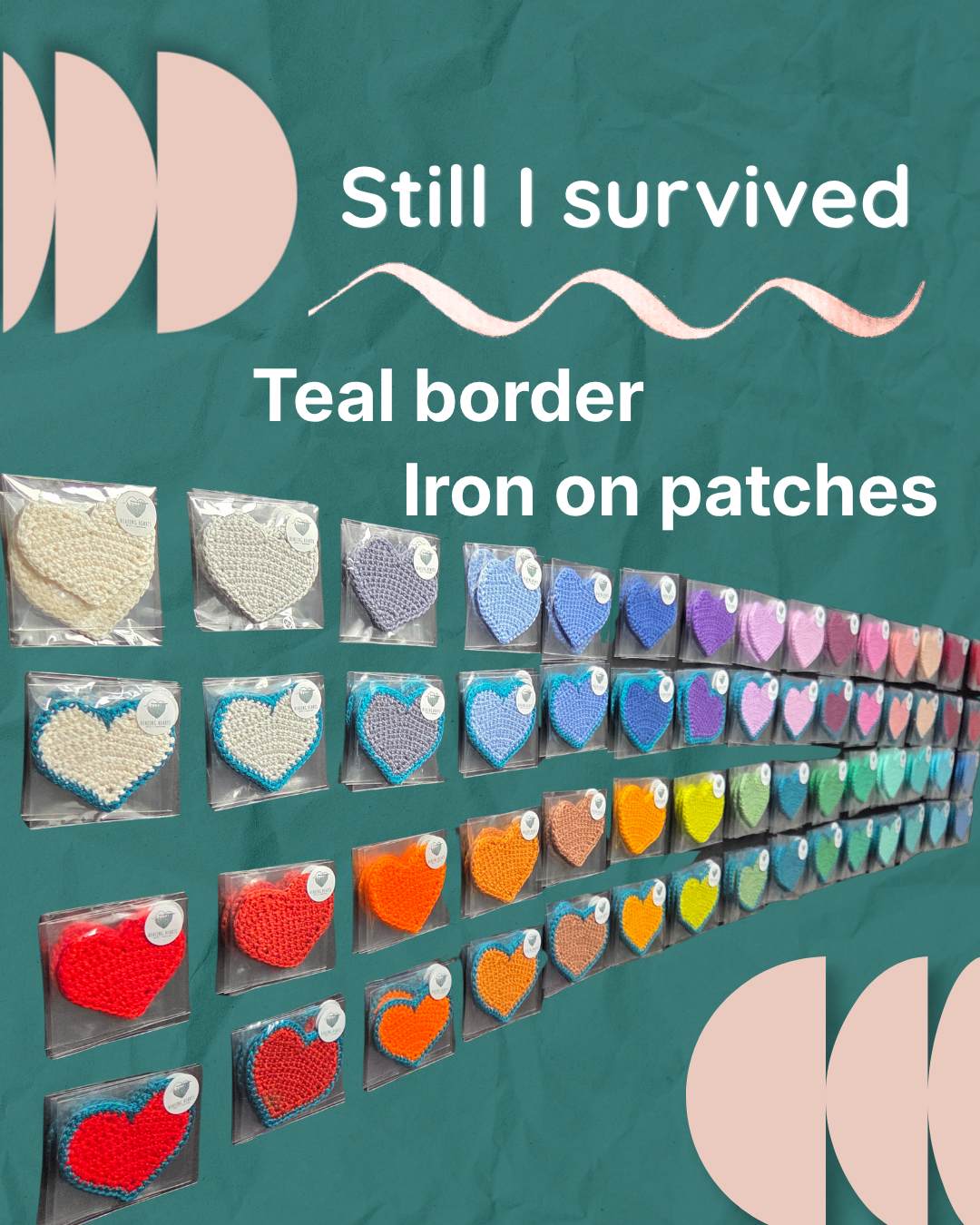 Dark Teal Border Still I survived Patches