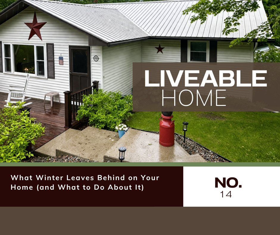 What Winter Leaves Behind on Your Home (and What to Do About It)