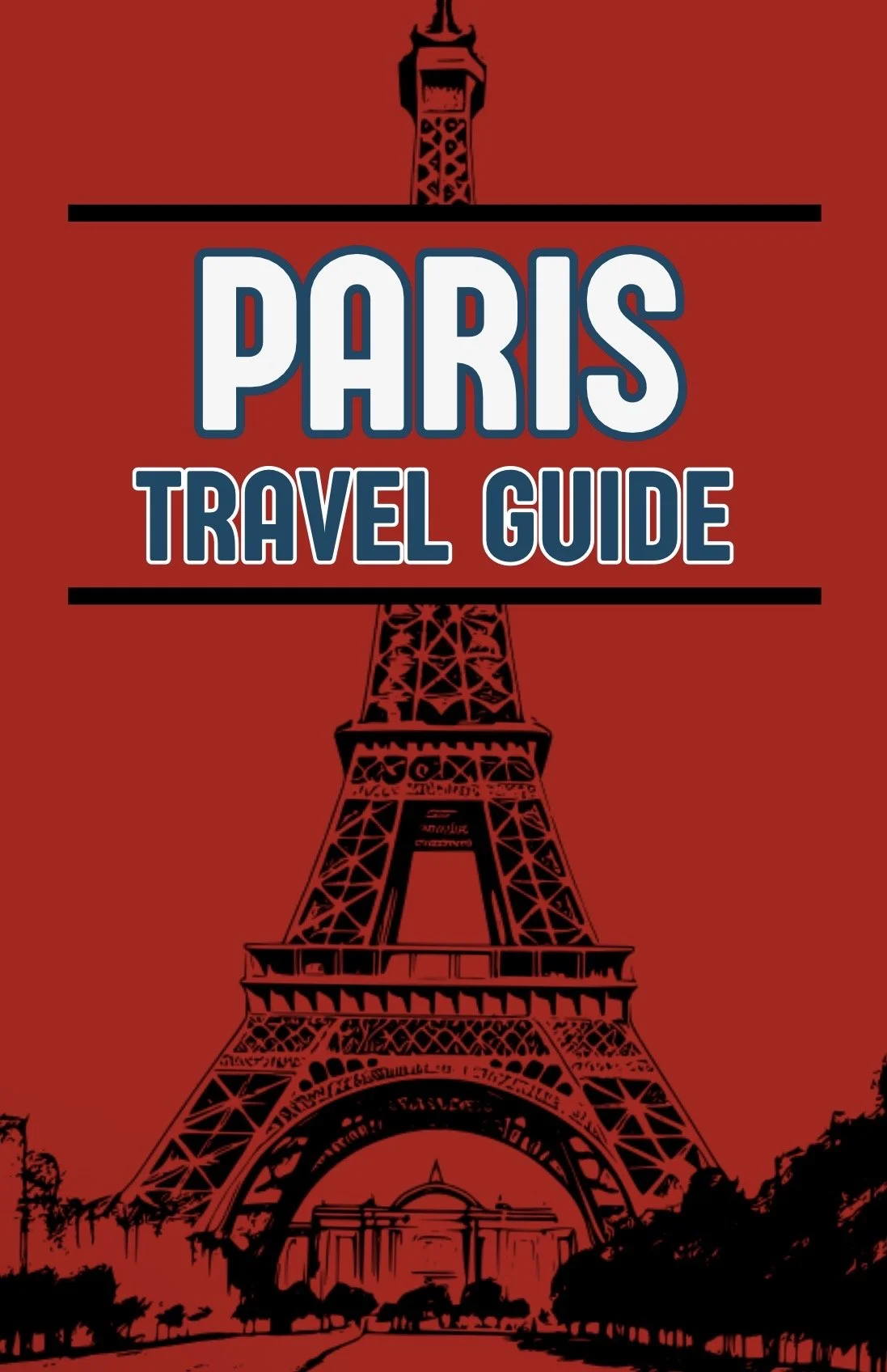 Paris Travel Guide