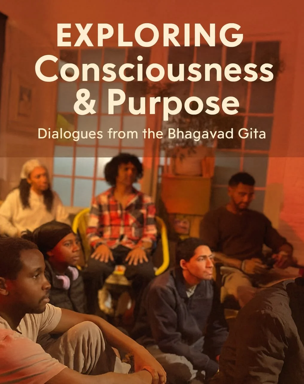 Exploring Consciousness & Purpose