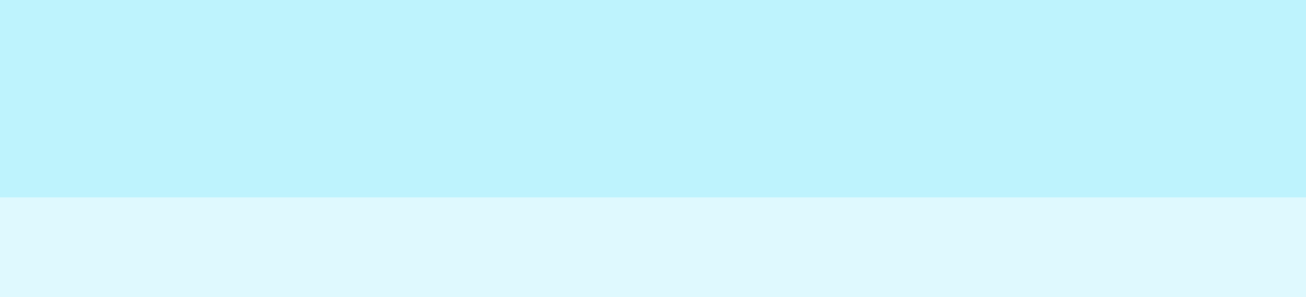 Light blue background with two horizontal bands, one slightly darker at the top and a lighter one at the bottom.