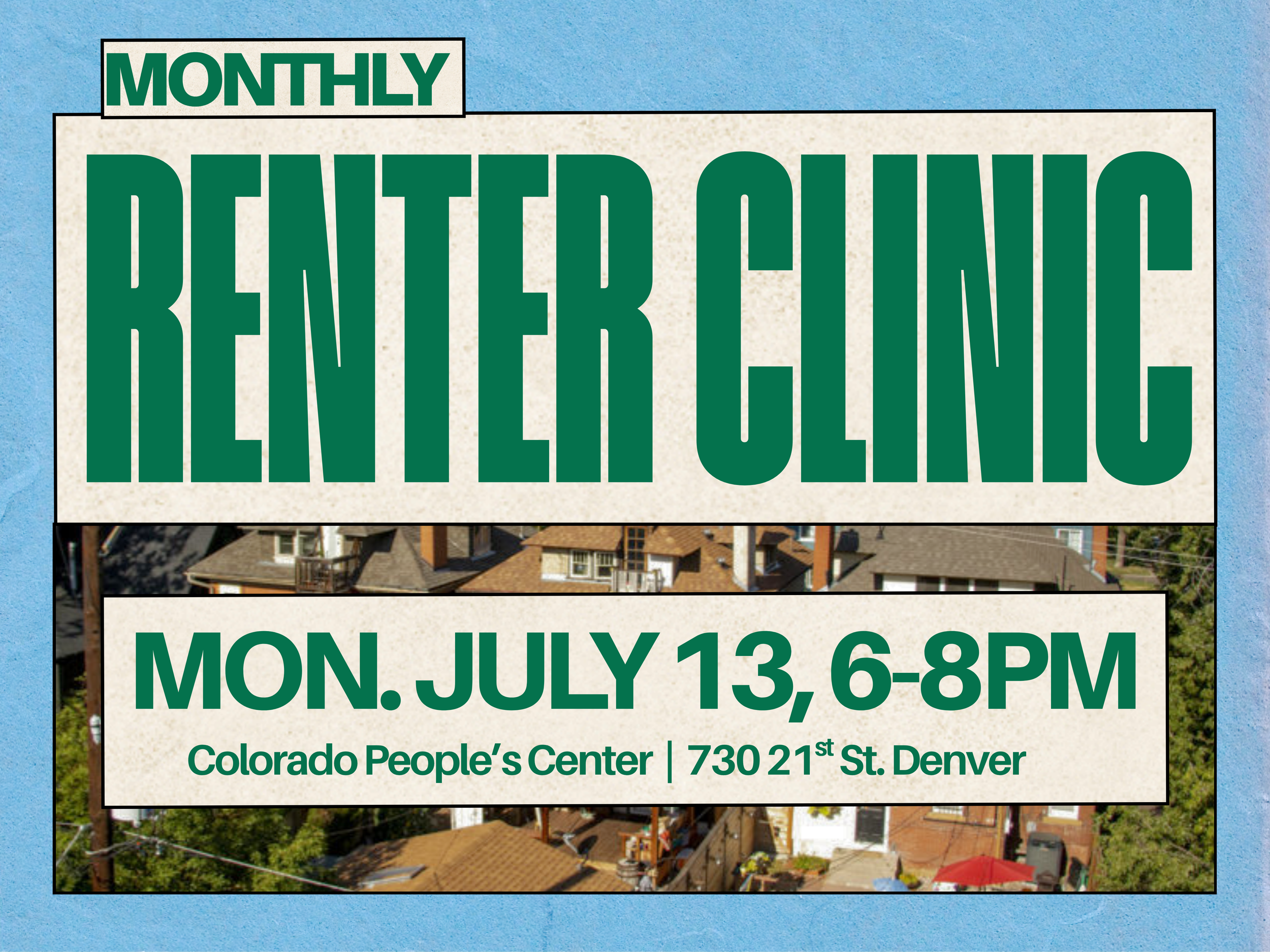 Renter Clinic (monthly)
