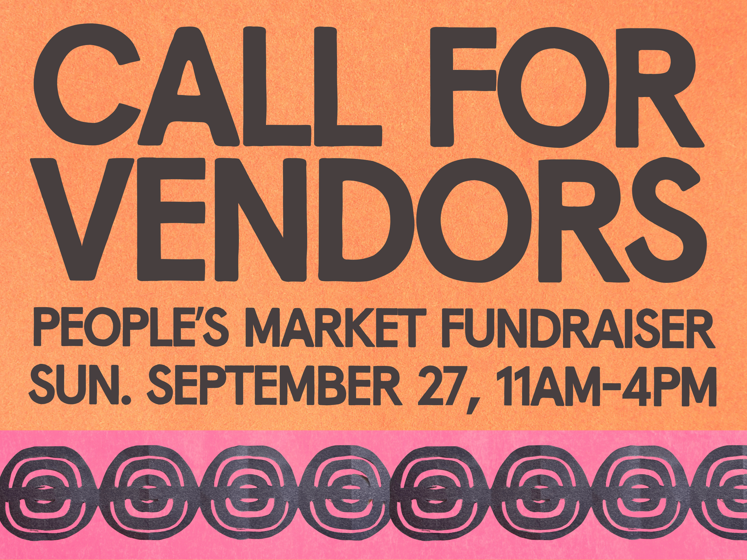 Call for Vendors: People’s Market Fundraiser