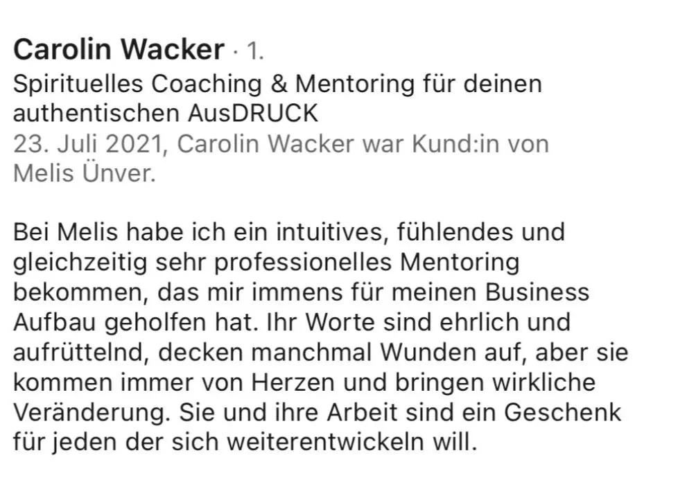 Screenshot of a LinkedIn profile summary for Carlin Wacker, offering spiritual coaching and mentoring. It includes a date of July 23, 2021, and a testimonial about Melis Unver.