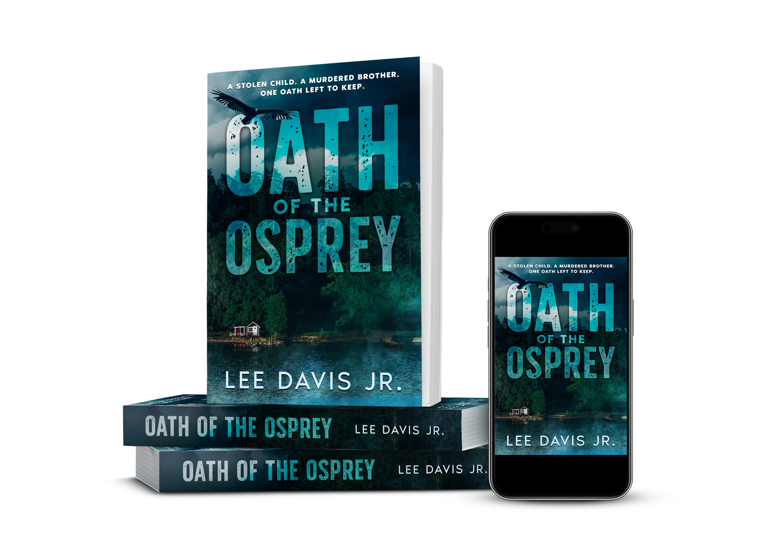 3D mockup of Oath of the Osprey by Lee Davis Jr. in paperback, hardcover, and Kindle ebook formats.