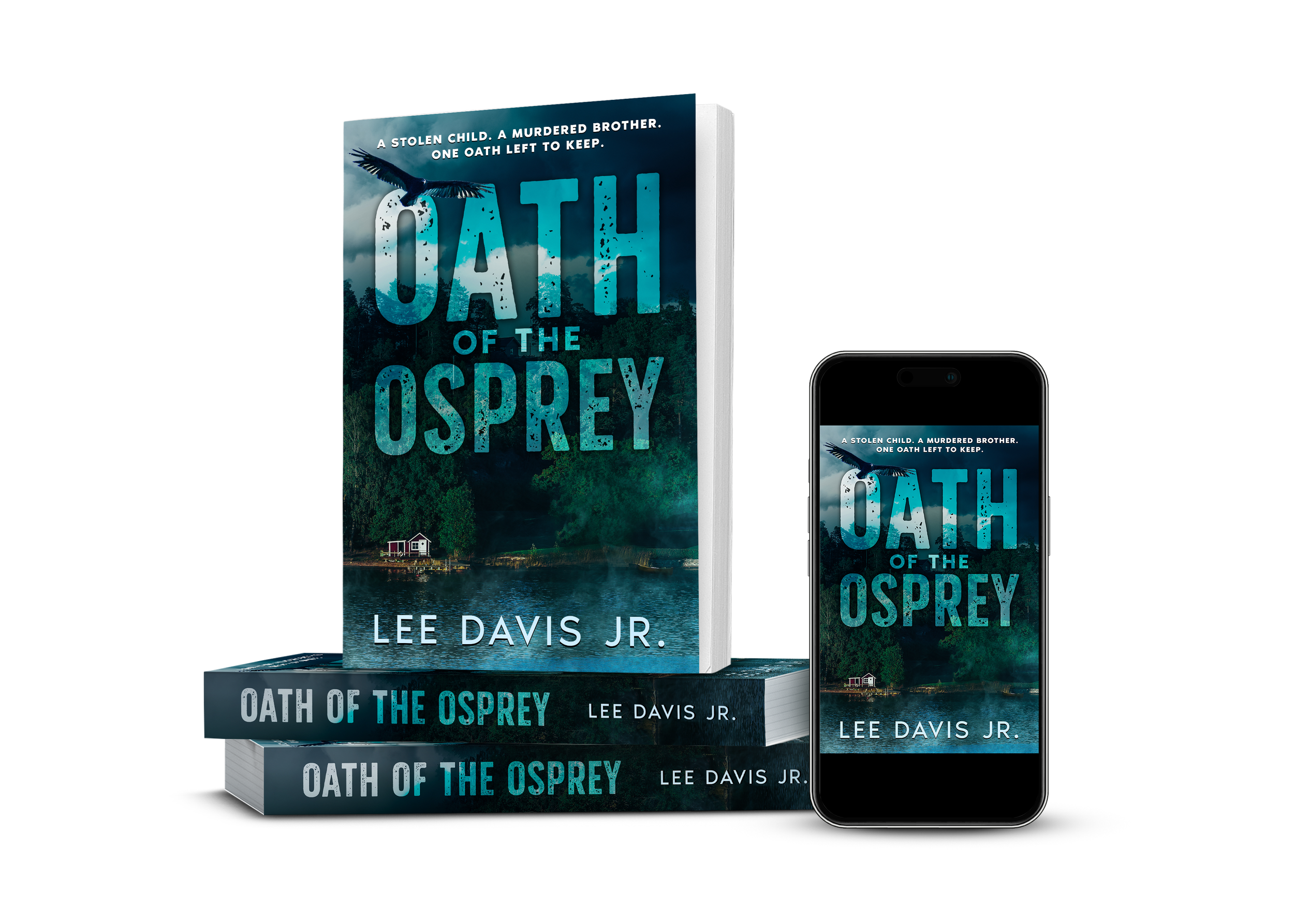 3D mockup of Oath of the Osprey by Lee Davis Jr. in paperback, hardcover, and Kindle ebook formats.