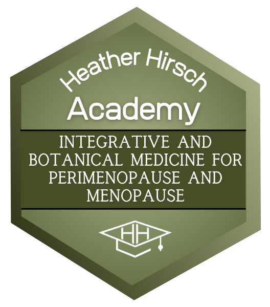 Badge Heather Hirsch Academy Integrative and Botanical Medicine for Perimenopause and Menopause