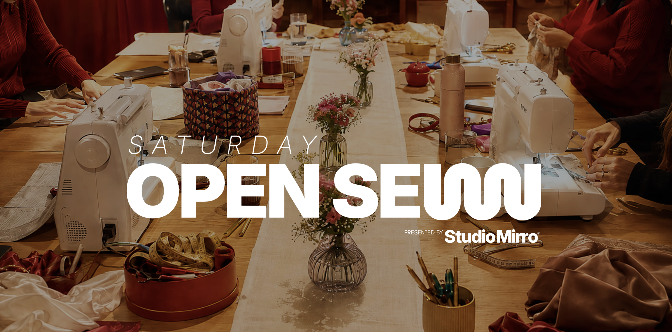 Open Sew Saturday