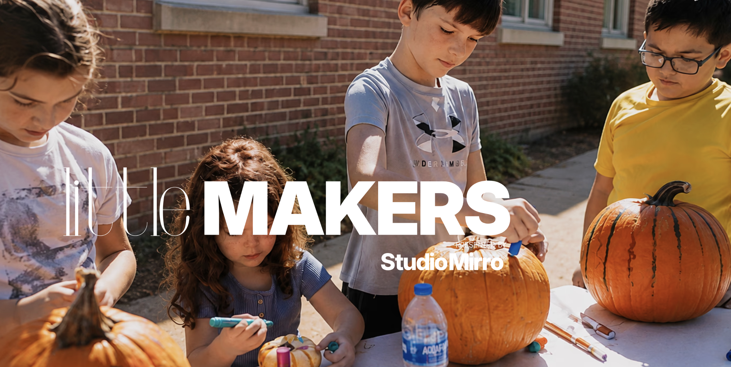 Little Makers: Presented by Studio Mirro