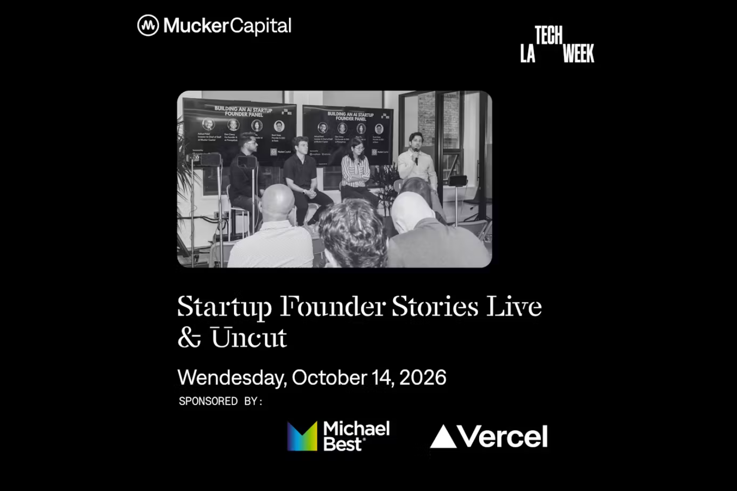 Startup Founder Stories: Live &amp; Uncut #LATECHWEEK