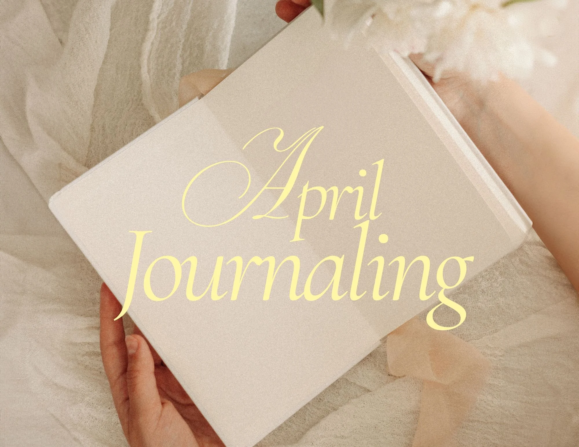 April Christian Journaling Prompts