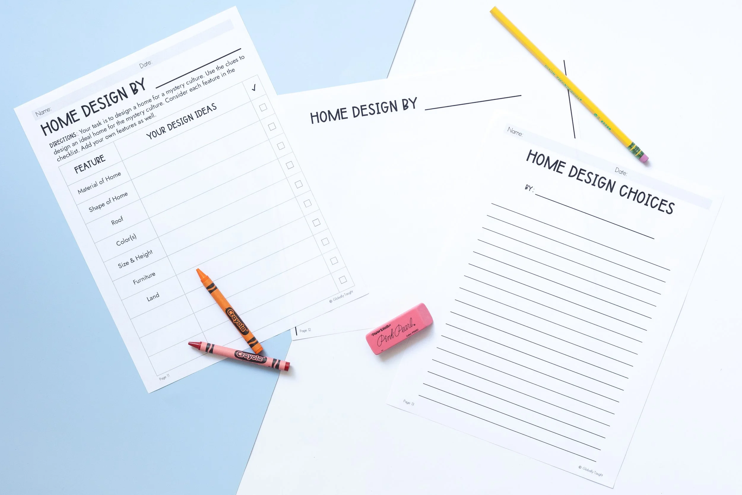 Design a Home for a Mystery Culture Project from Globally Taught's Cultural Identity Unit with home design planning forms, colored crayons, a pink eraser, and a yellow pencil on a divided blue and white background.