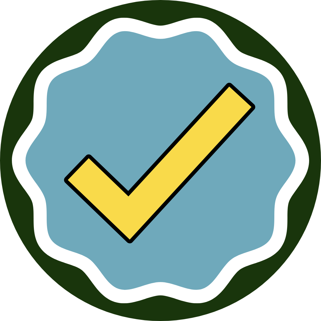 A badge with a yellow checkmark inside a blue and white scalloped circle, surrounded by a dark green border.