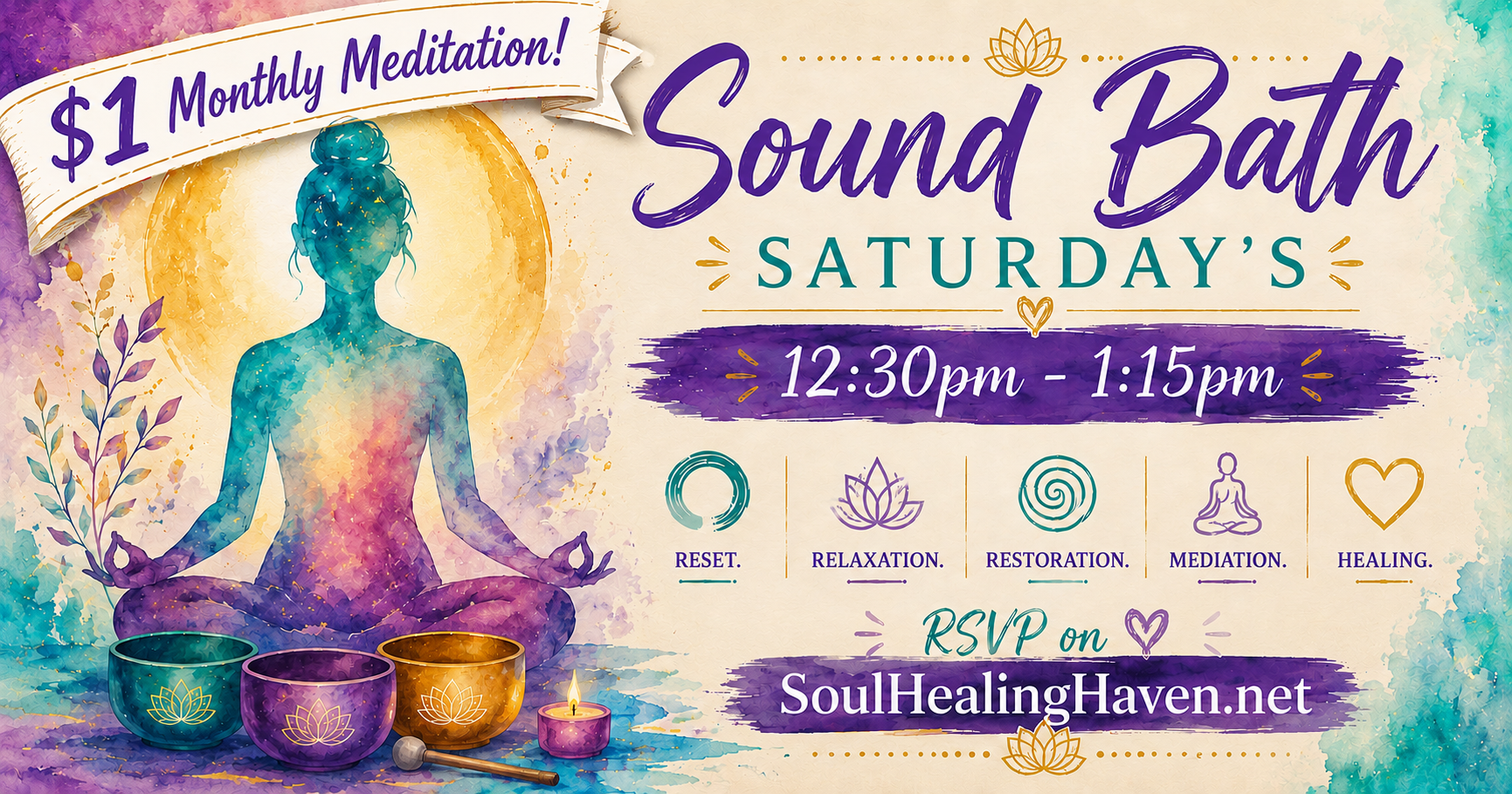 Sound Bath Saturday’s $1 Monthly Meditation!