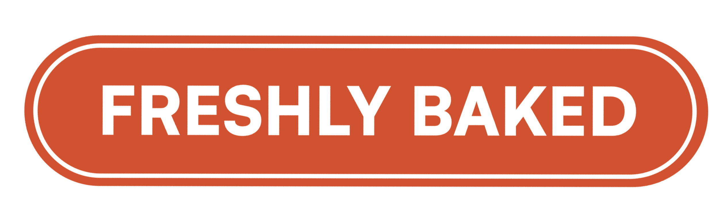 Red and white sign that says "FRESHLY BAKED".