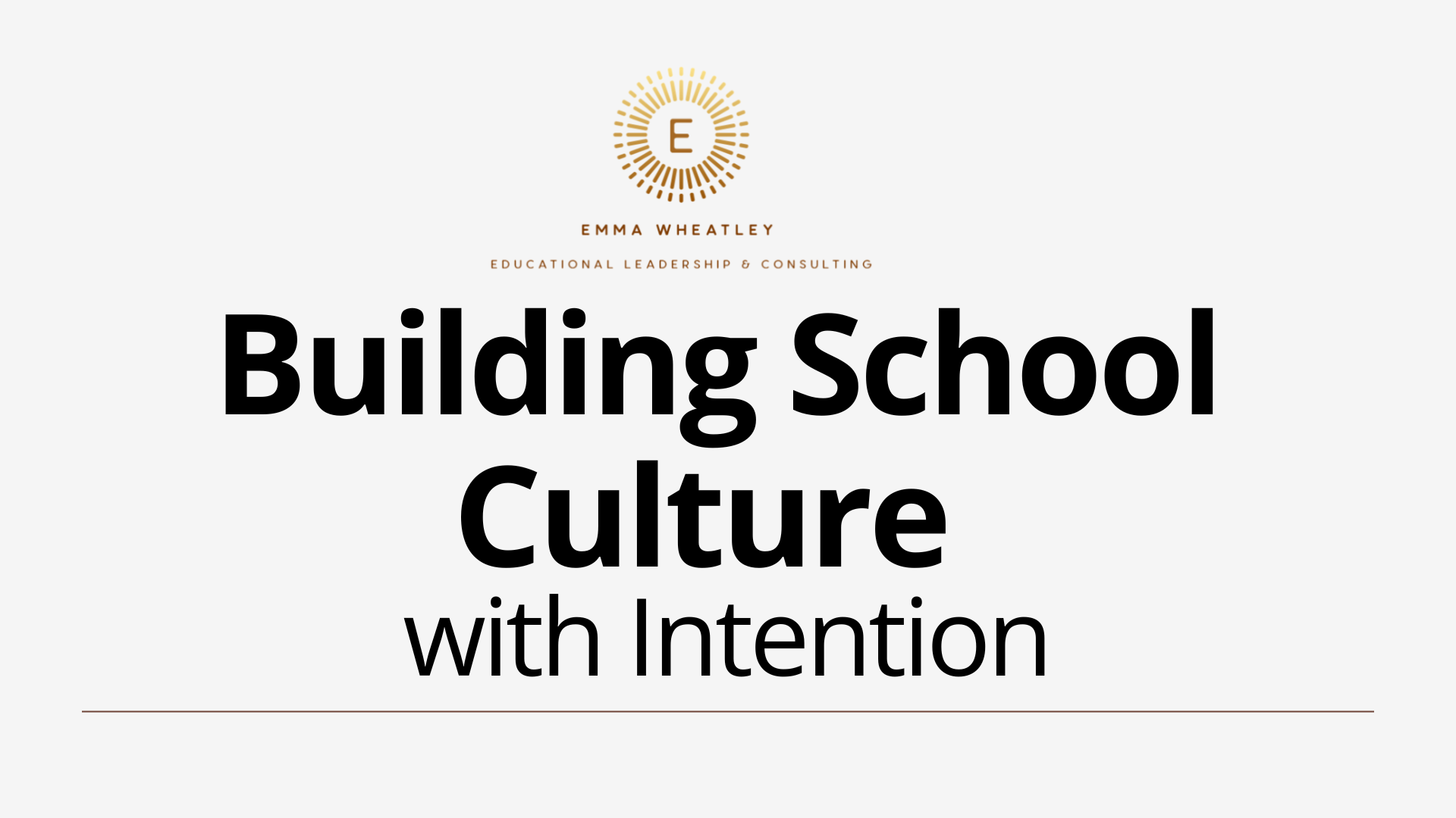 Building Culture with Intention