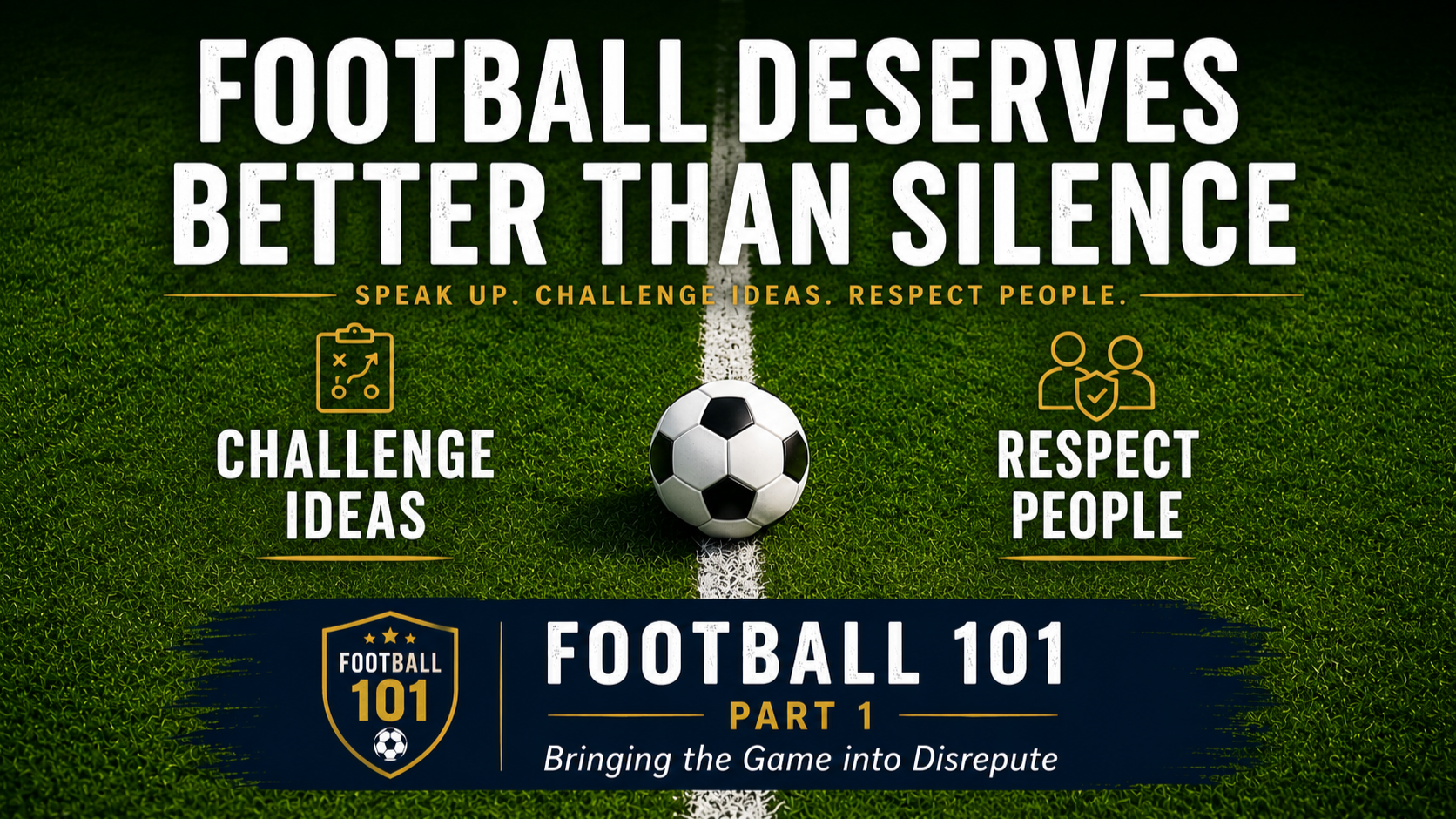 Football Deserves Better Than Silence