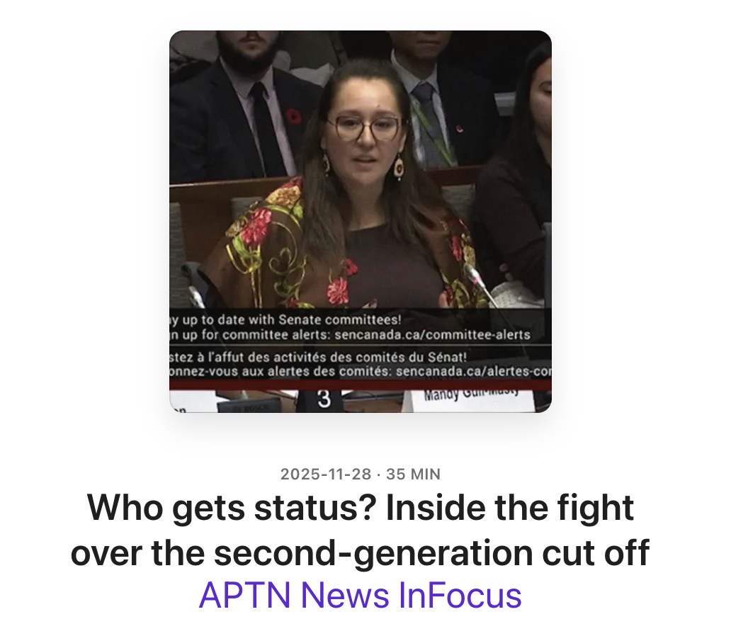 Podcast APTN News in Focus Who Gets Status