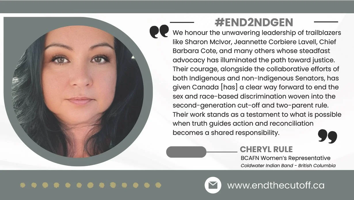 Close-up photograph of Cheryl Rule, a woman with long dark hair and light skin, on the left side of a poster honoring trailblazing leaders and advocating for justice. The poster includes a quote and her title as BCAFN Women's Representative from Coldwater Indian Band in British Columbia, with the website www.endthecutoff.ca at the bottom.